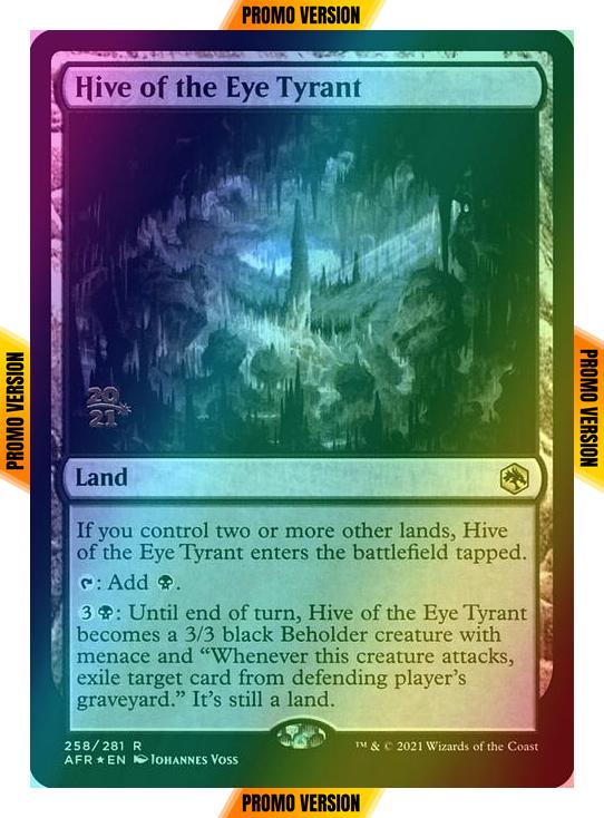 Hive of the Eye Tyrant [Prerelease] [258s] [Adventures in the Forgotten Realms Promos] [Foil]