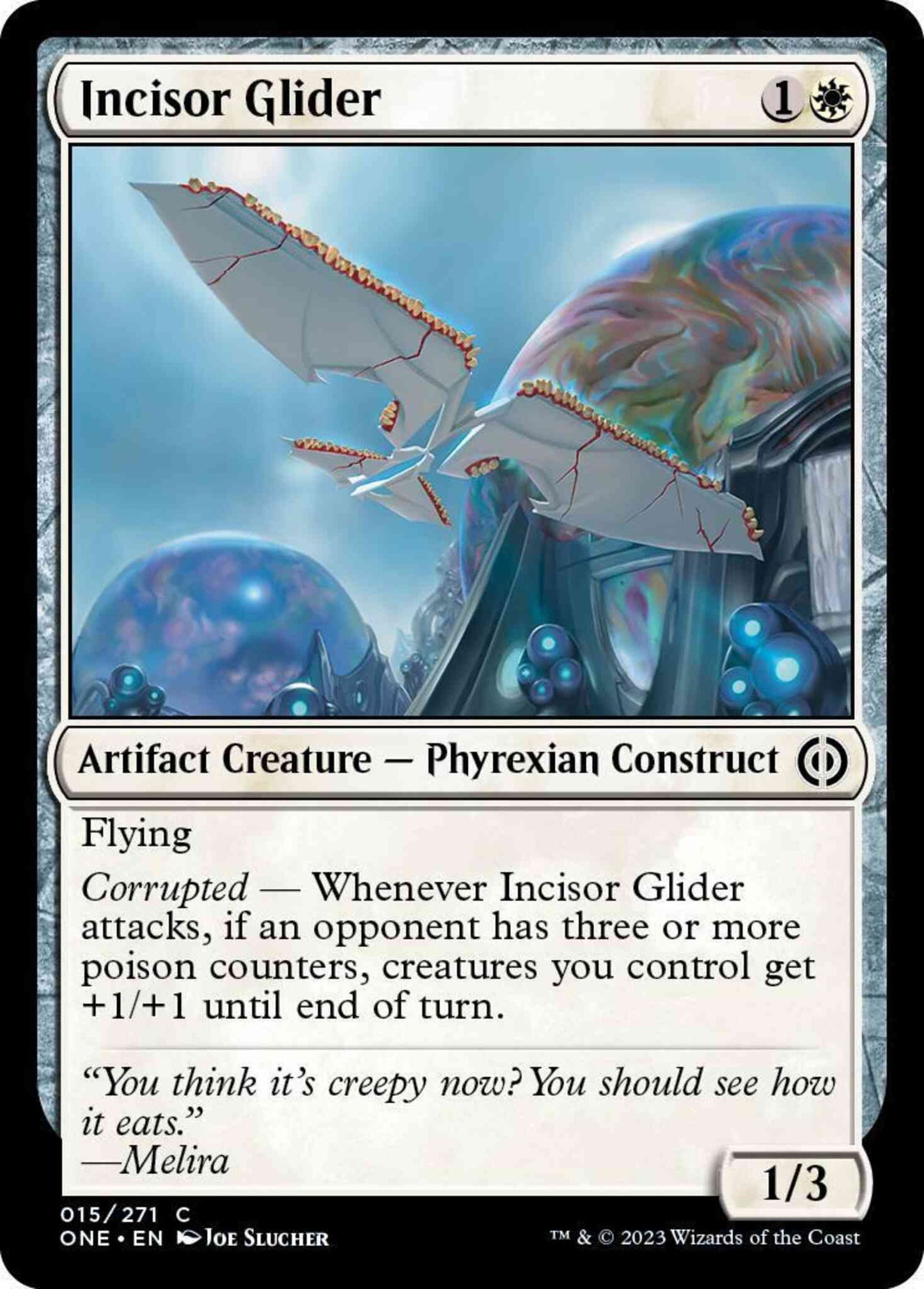 Incisor Glider [15] [Phyrexia: All Will Be One] [Non-Foil]