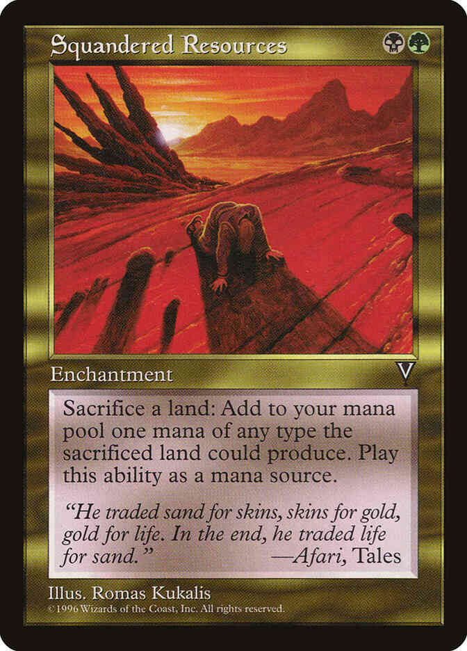 Squandered Resources [137] [Visions] [Non-Foil]