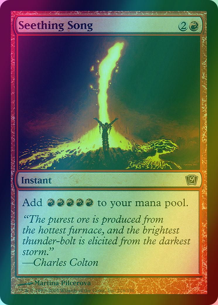 Seething Song [216x] [Ninth Edition] [Foil]