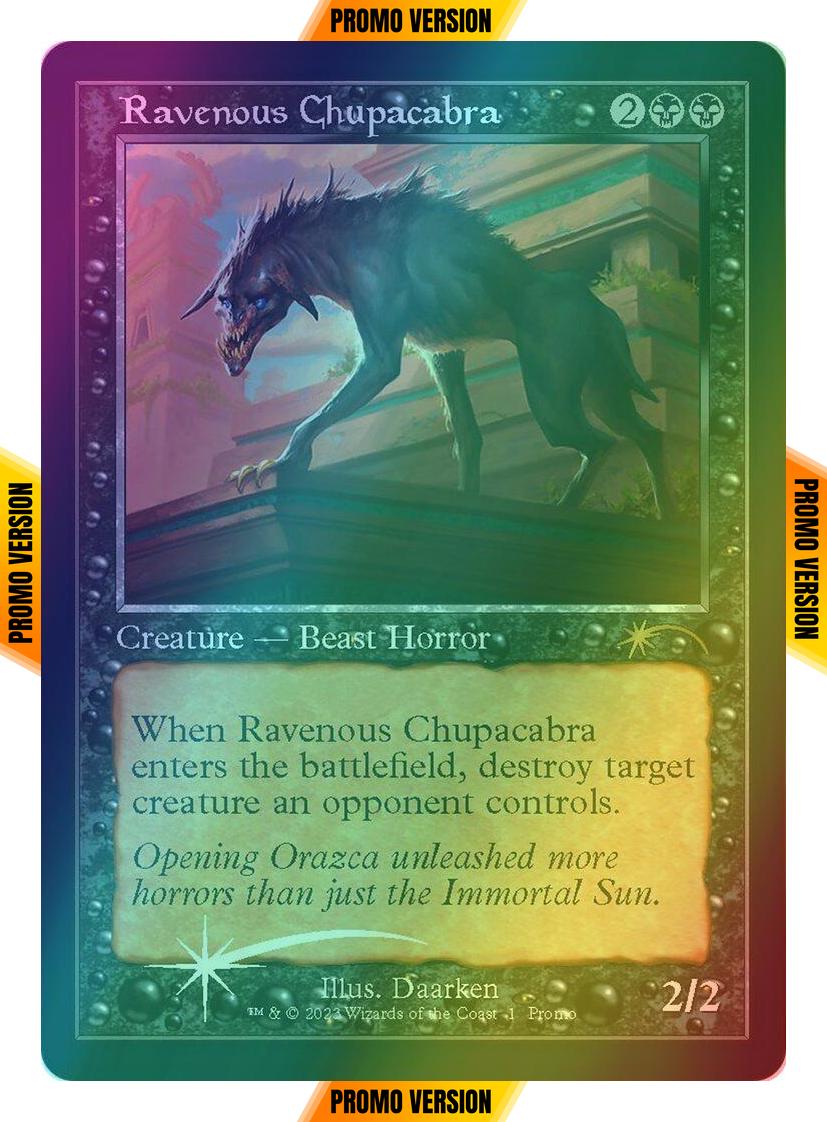 Ravenous Chupacabra [10] [Retro Frame] [Wizards Play Network 2023] [Foil]