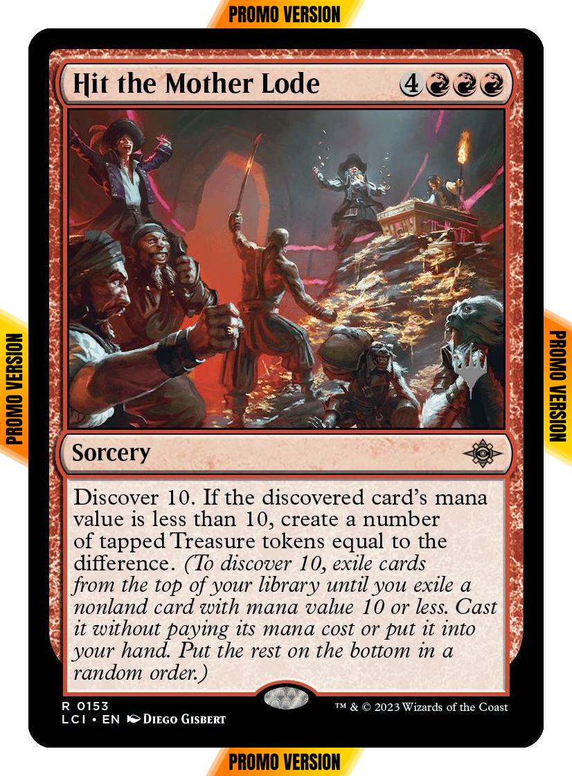 Hit the Mother Lode [153p] [Promo Pack] [The Lost Caverns of Ixalan: Promos] [Non-Foil]