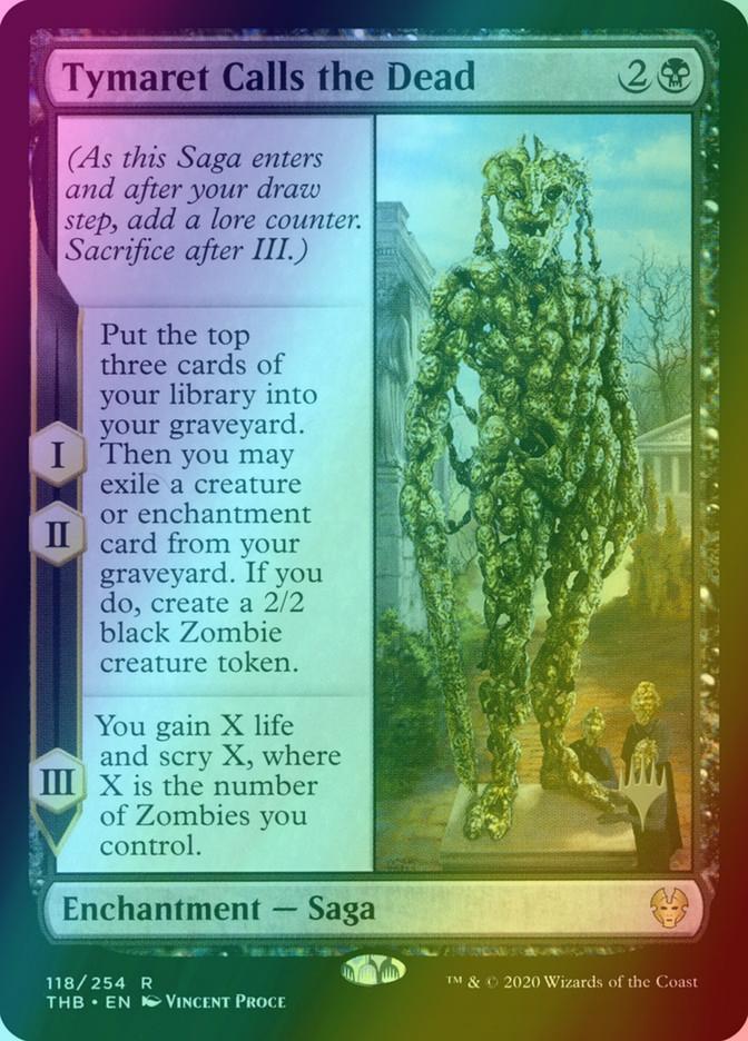 Tymaret Calls the Dead [118p] [Promo Pack] [Theros Beyond Death Promos] [Foil]