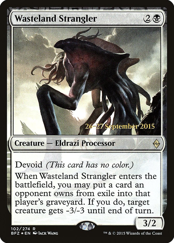 Wasteland Strangler [102s] [Battle for Zendikar Promos] [Foil]