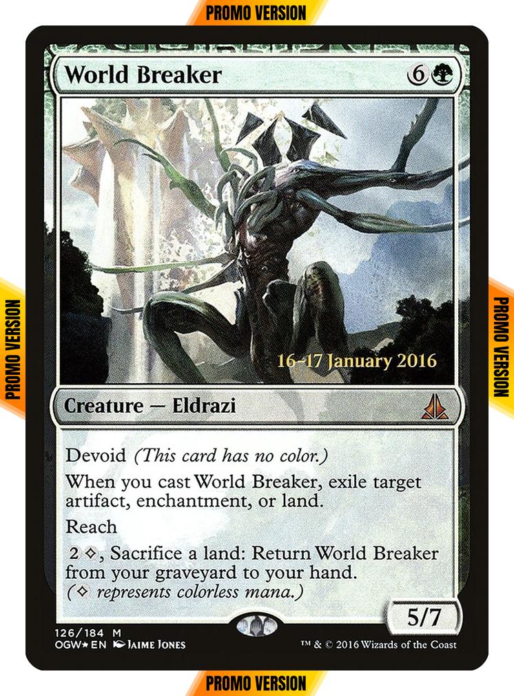 World Breaker [126s] [Oath of the Gatewatch Promos] [Foil]