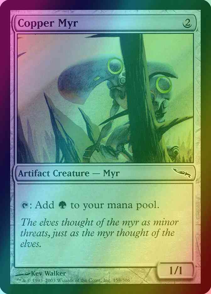 Copper Myr [158] [Mirrodin] [Foil]