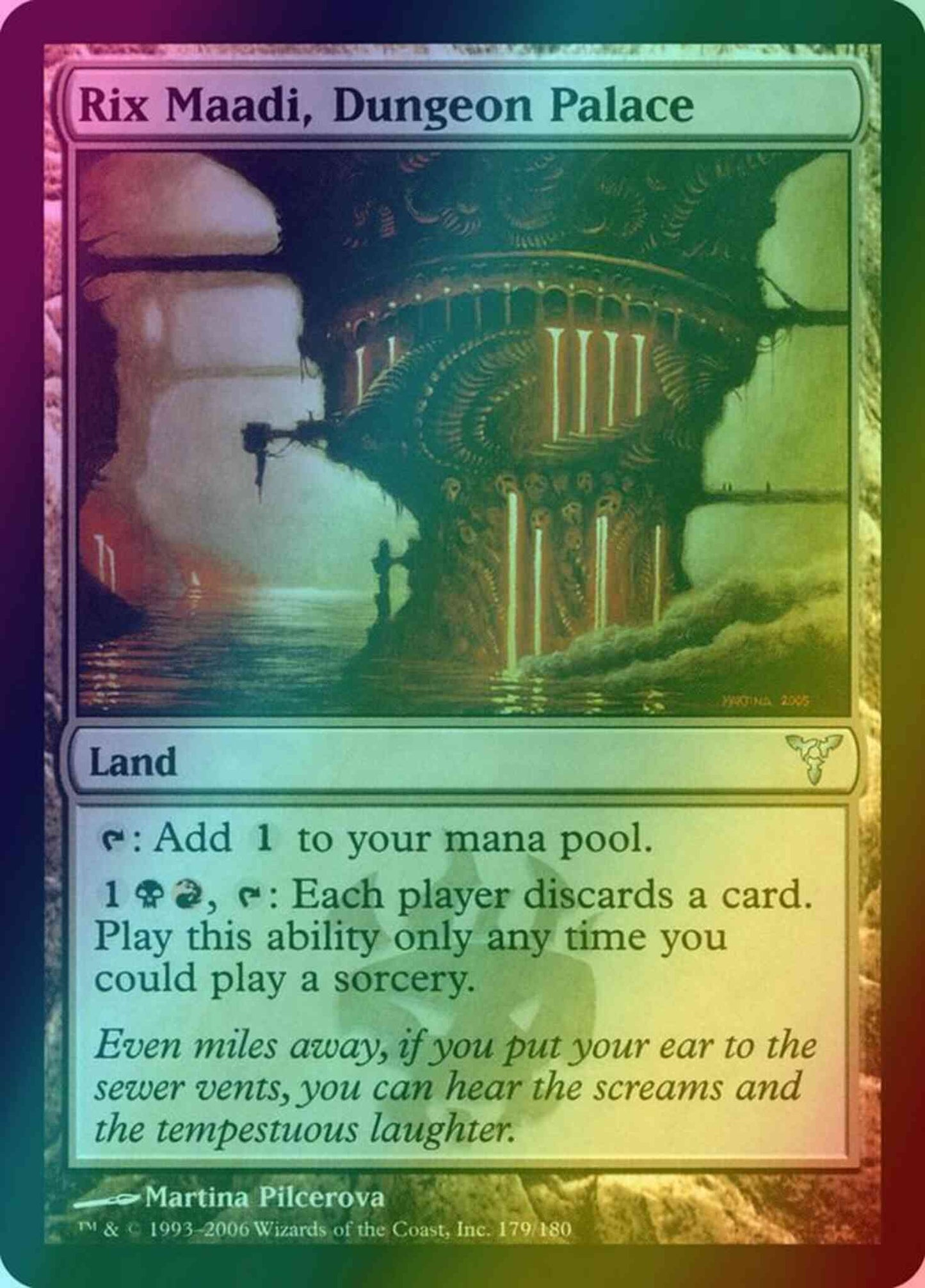 Rix Maadi, Dungeon Palace [179] [Dissension] [Foil]