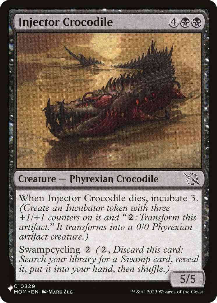 Injector Crocodile [MOM-329] [The List] [Non-Foil]