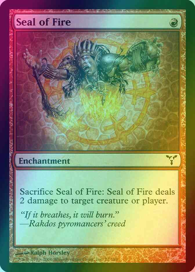 Seal of Fire [71] [Dissension] [Foil]