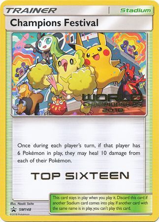 Champions Festival - Top Sixteen - SM148 - World Championships 2018 Promo [Non-Holo]