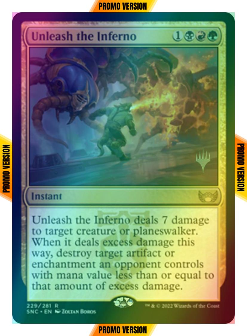 Unleash the Inferno [Promo Pack] [229p] [Streets of New Capenna: Promos] [Foil]