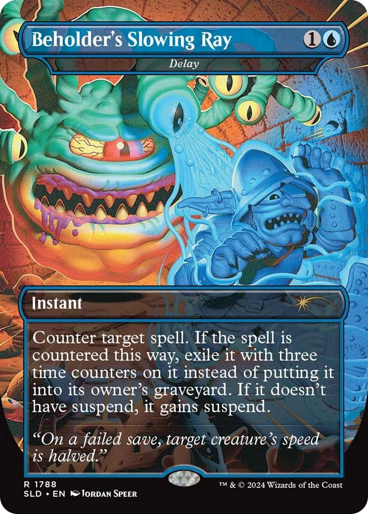Beholder's Slowing Ray - Delay [1788] [Borderless] [Eyes of the Beholder I] [Secret Lair Drop] [Non-Foil]