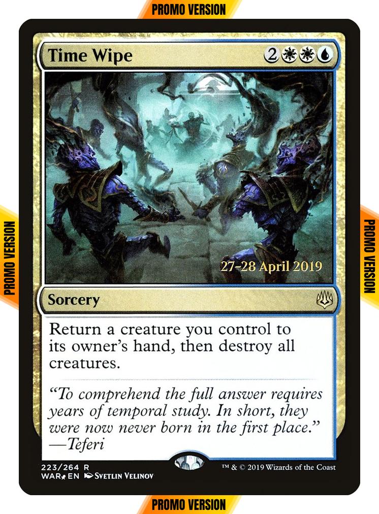 Time Wipe [223s] [Prerelease] [War of the Spark Promos] [Foil]