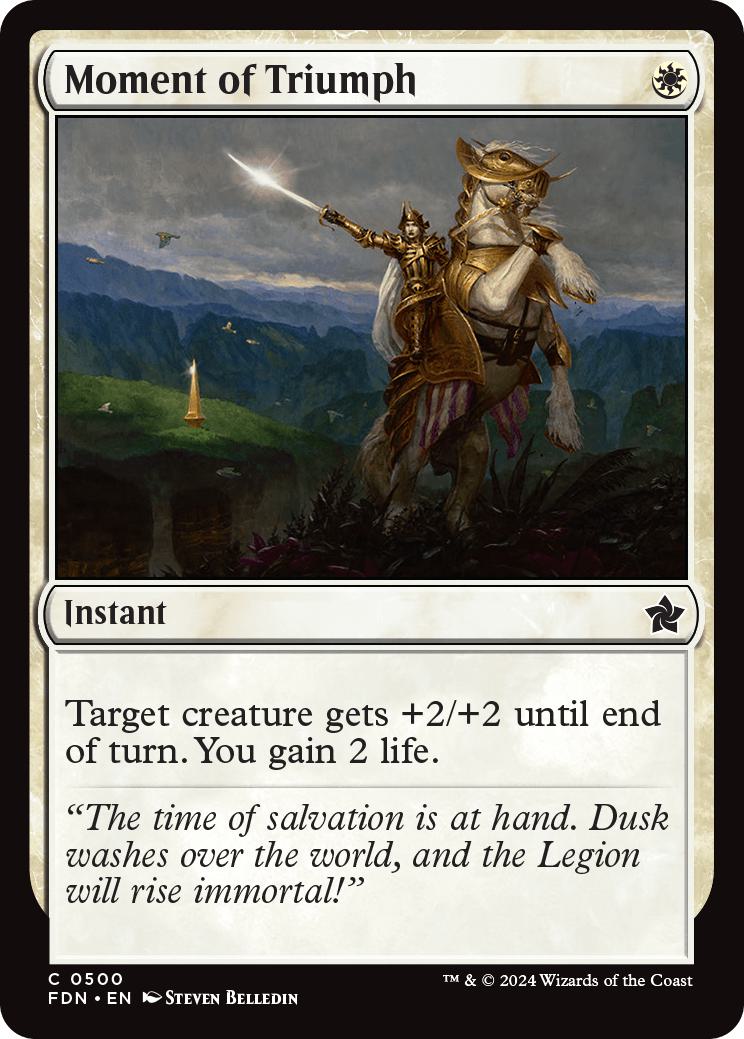 Moment of Triumph [500] [Foundations] [Non-Foil]