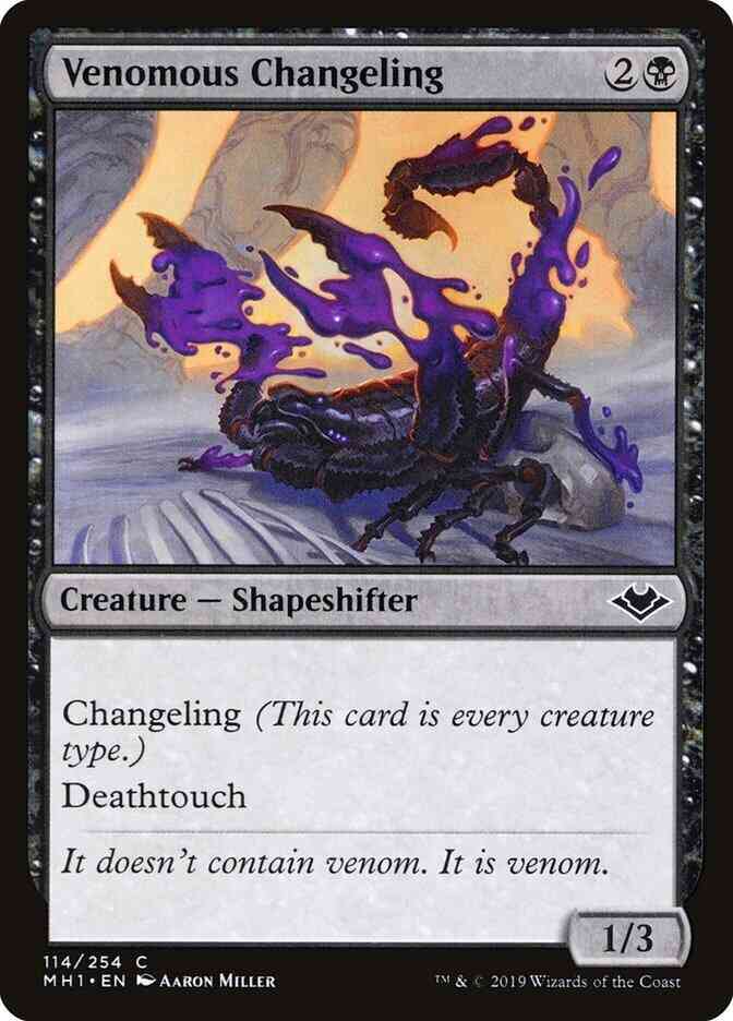 Venomous Changeling [114] [Modern Horizons] [Non-Foil]