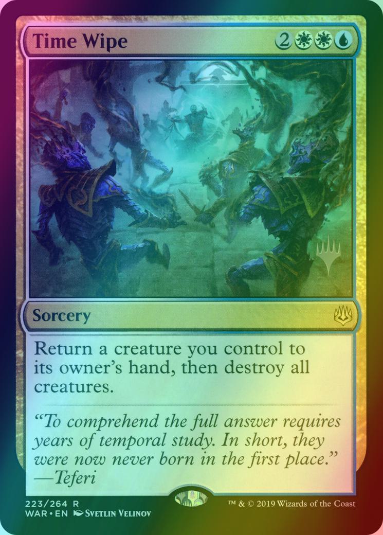 Time Wipe [223p] [Promo Pack] [War of the Spark Promos] [Foil]