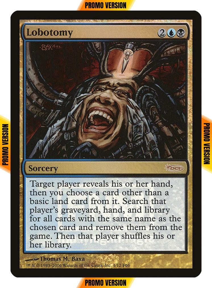 Lobotomy [4] [Friday Night Magic 2006] [Foil]