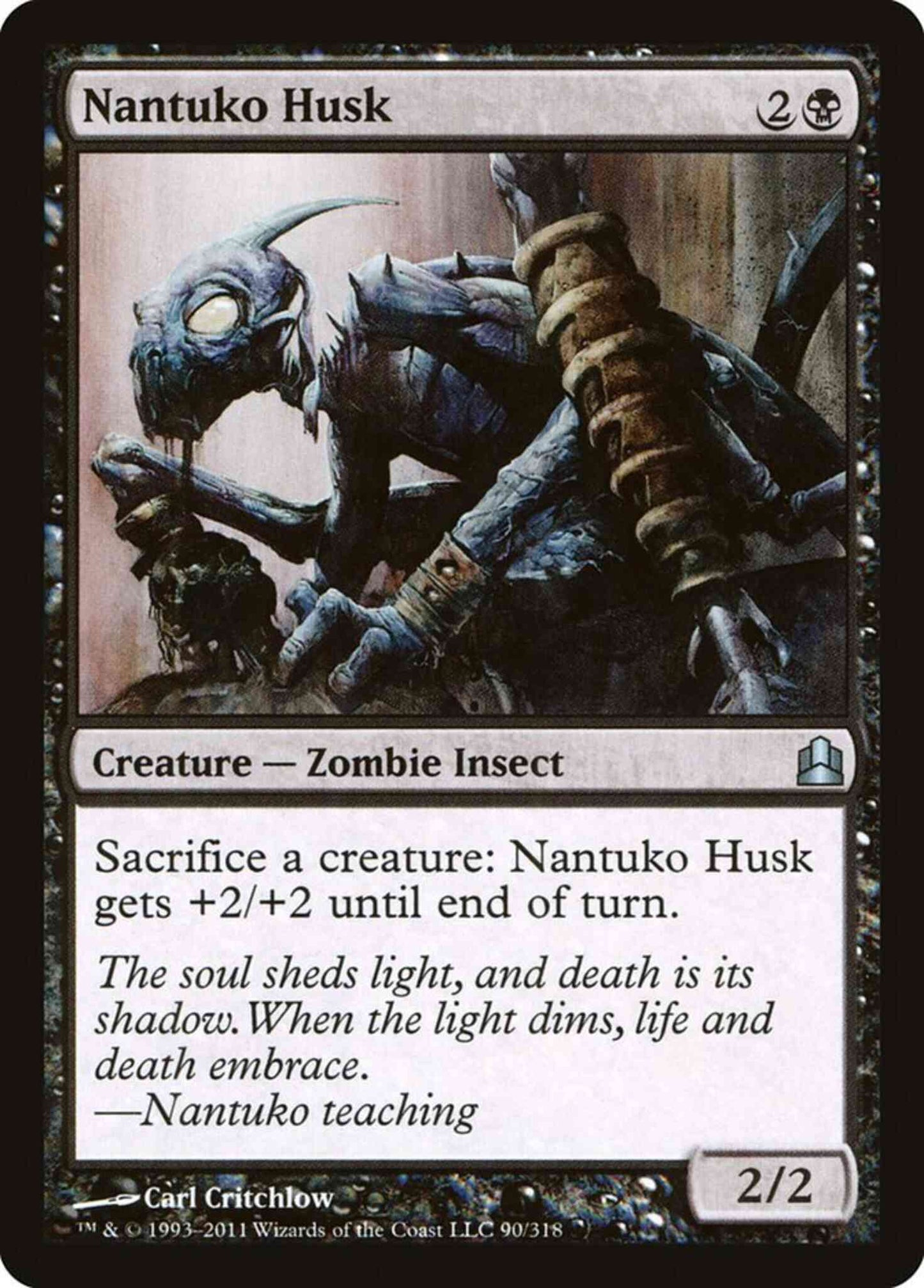 Nantuko Husk [90] [Commander 2011] [Non-Foil]