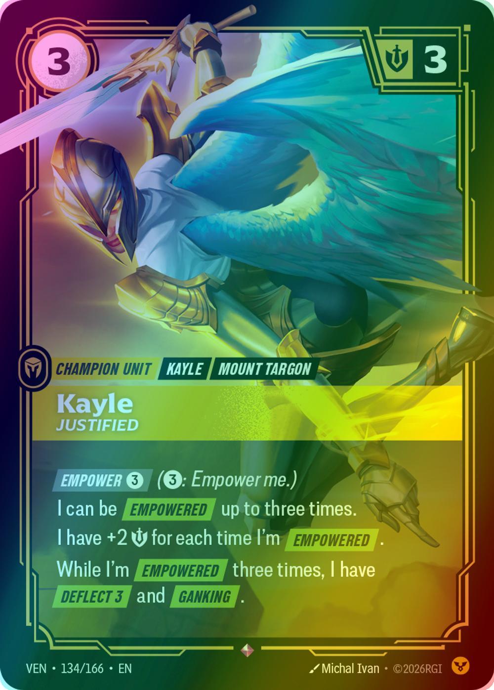 Kayle, Justified - 134/166 [Vendetta] [Foil]