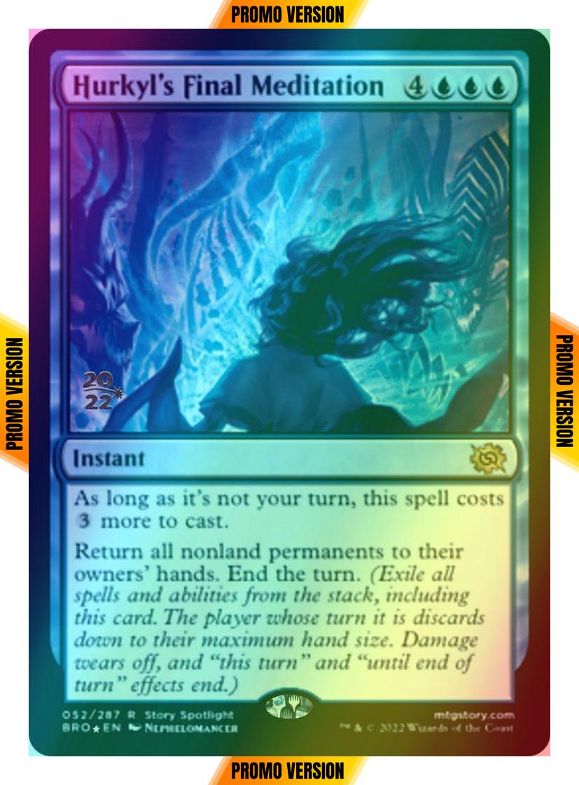 Hurkyl's Final Meditation [52s] [Prerelease] [The Brothers' War: Promos] [Foil]