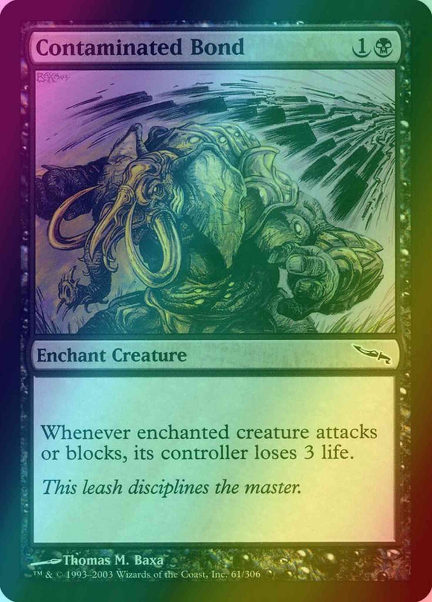 Contaminated Bond [61] [Mirrodin] [Foil]