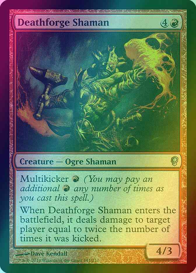 Deathforge Shaman [141] [Conspiracy] [Foil]