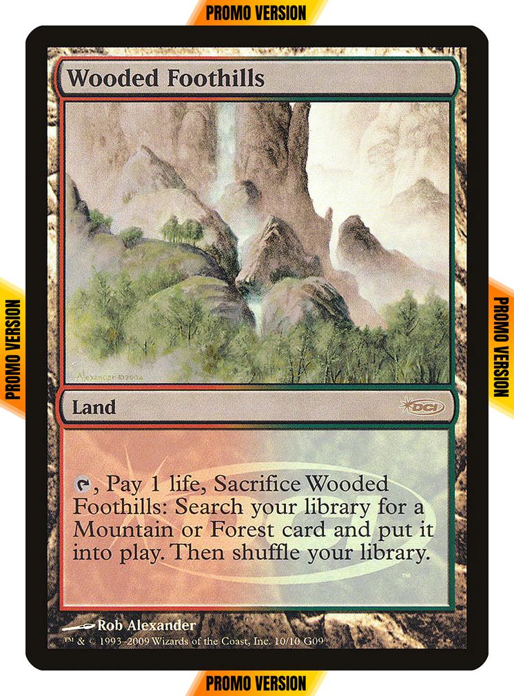 Wooded Foothills [10] [Judge Gift Cards 2009] [Foil]