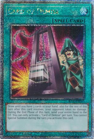Card of Demise - RA03-EN265 - Quarter Century Secret Rare - 1st Edition