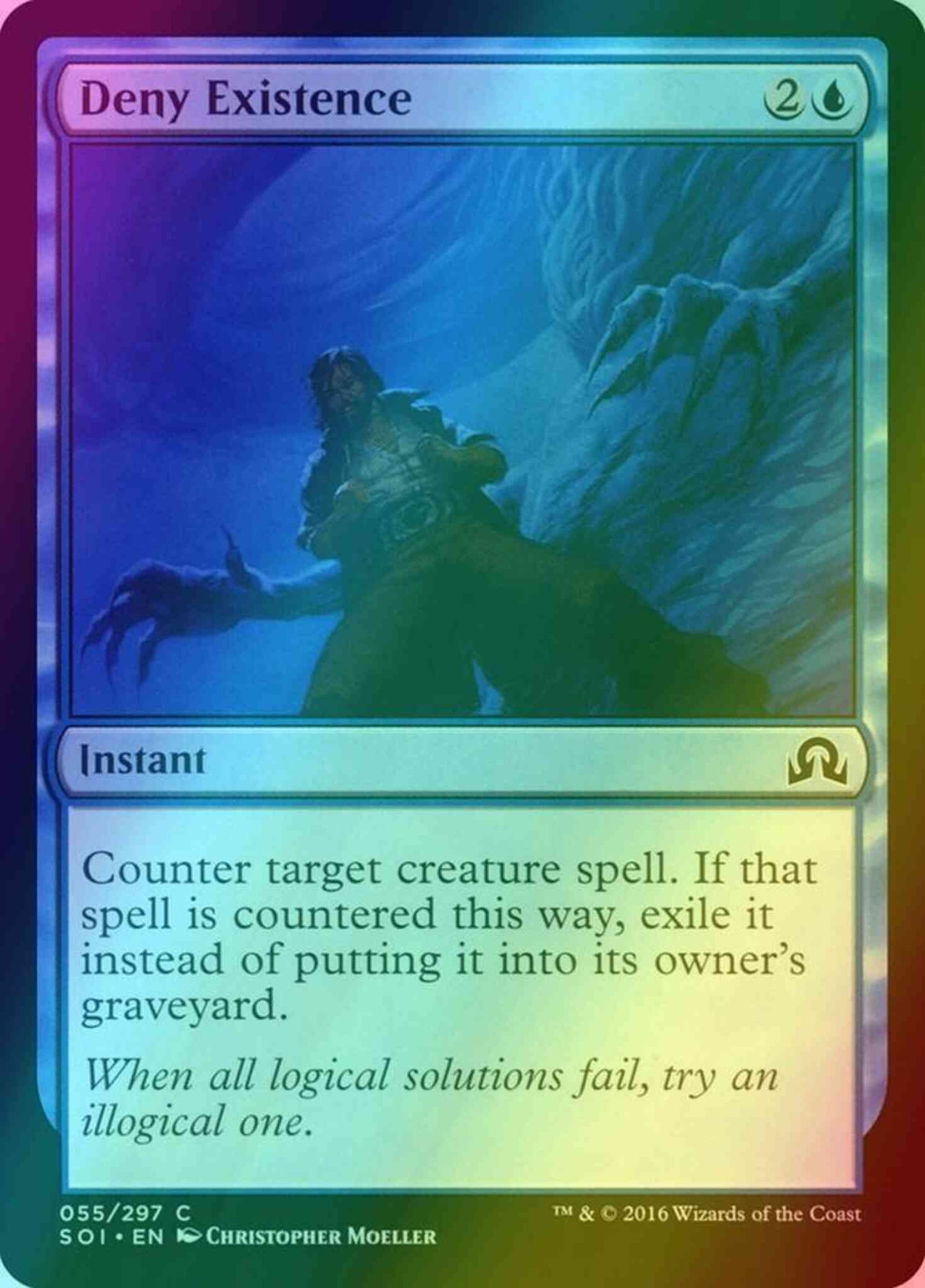 Deny Existence [55] [Shadows over Innistrad] [Foil]