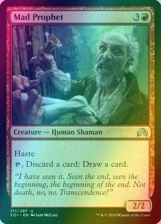 Mad Prophet [171] [Shadows over Innistrad] [Foil]