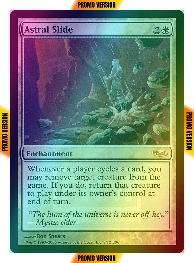 Astral Slide [9] [Friday Night Magic 2006] [Foil]