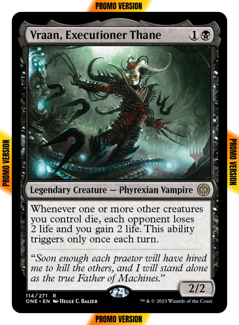 Vraan, Executioner Thane [114p] [Promo Pack] [Phyrexia: All Will Be One: Promos] [Non-Foil]