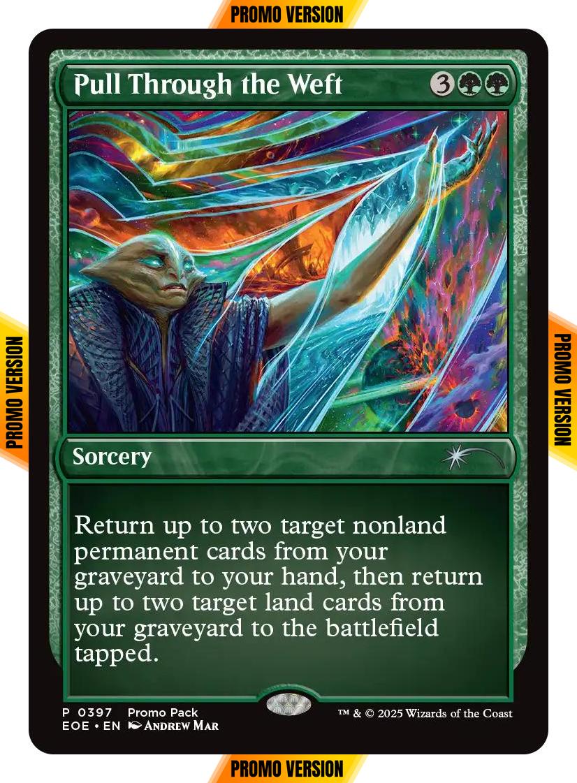 Pull Through the Weft [397] [Dark Frame Promo Pack] [Edge of Eternities] [Non-Foil]