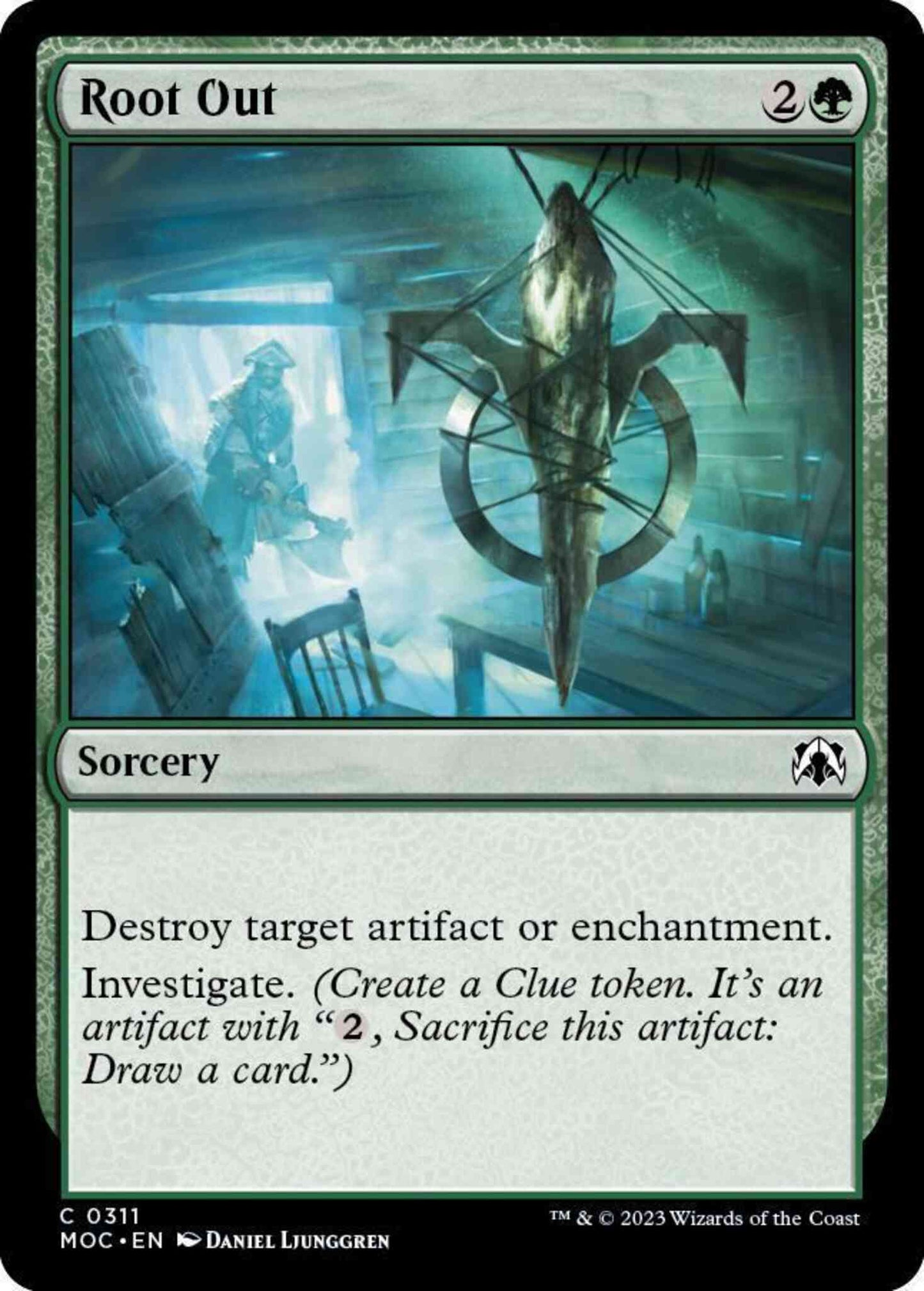 Root Out [311] [March of the Machine: Commander] [Non-Foil]