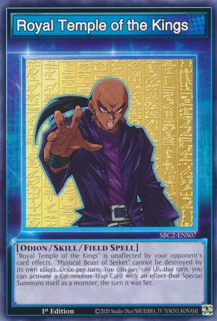 Royal Temple of the Kings - SBC2-ENS07 - Common - 1st Edition