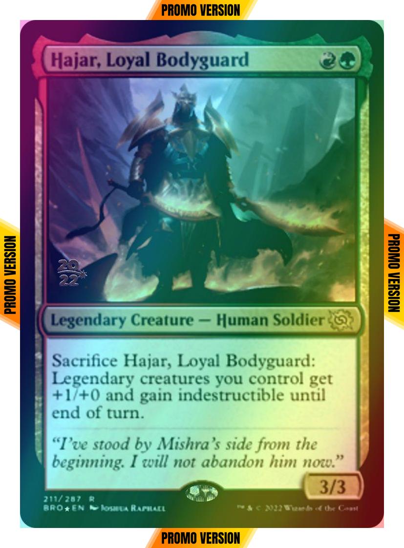 Hajar, Loyal Bodyguard [211s] [Prerelease] [The Brothers' War: Promos] [Foil]