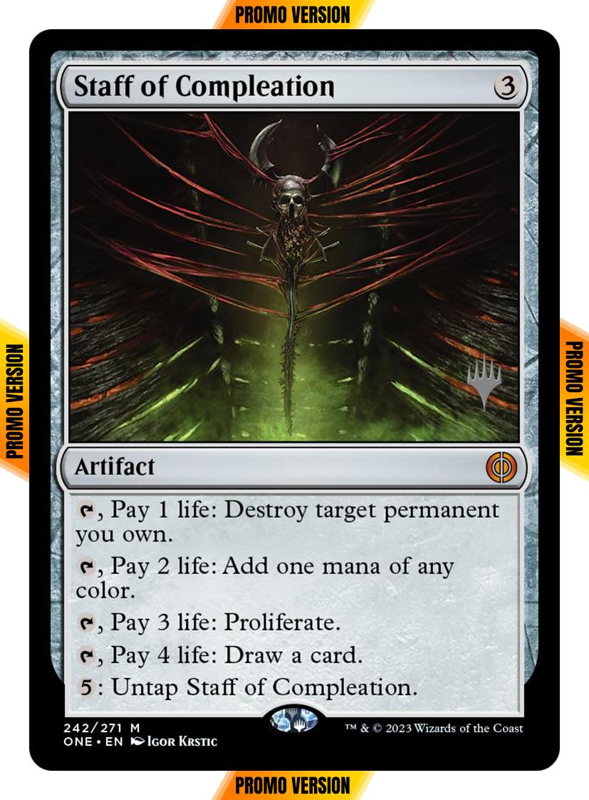 Staff of Compleation [242p] [Promo Pack] [Phyrexia: All Will Be One: Promos] [Non-Foil]