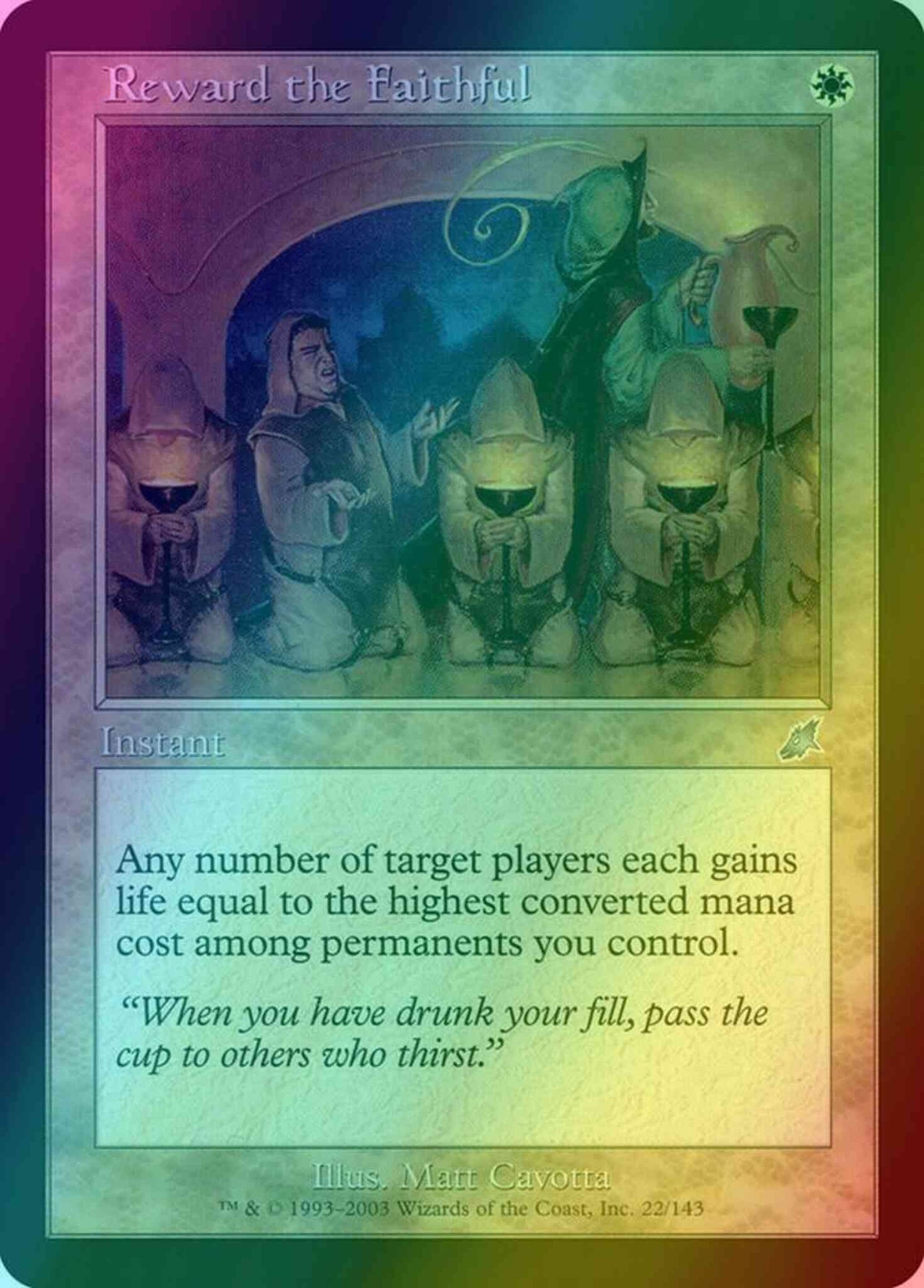 Reward the Faithful [22] [Scourge] [Foil]