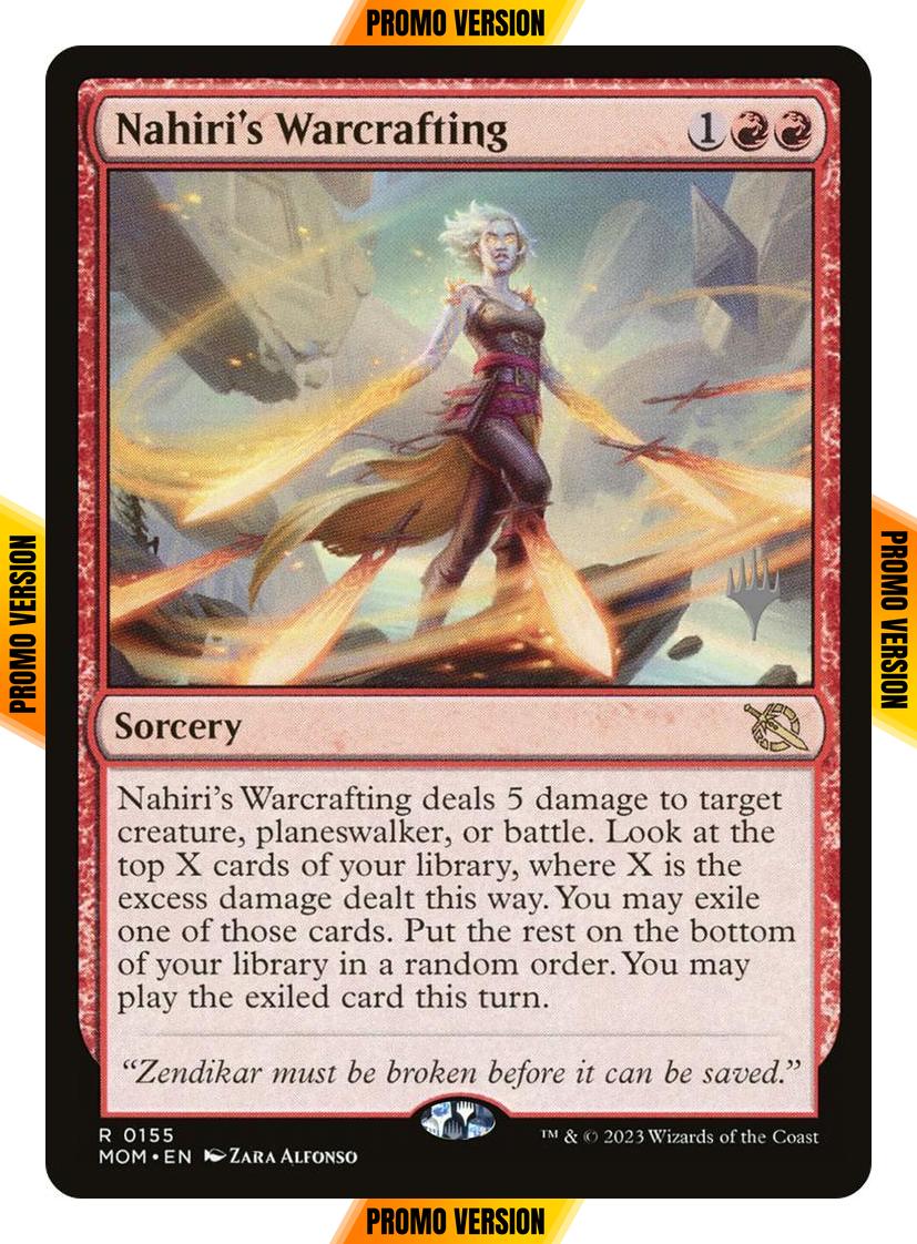 Nahiri's Warcrafting [155p] [Promo Pack] [March of the Machine: Promos] [Non-Foil]