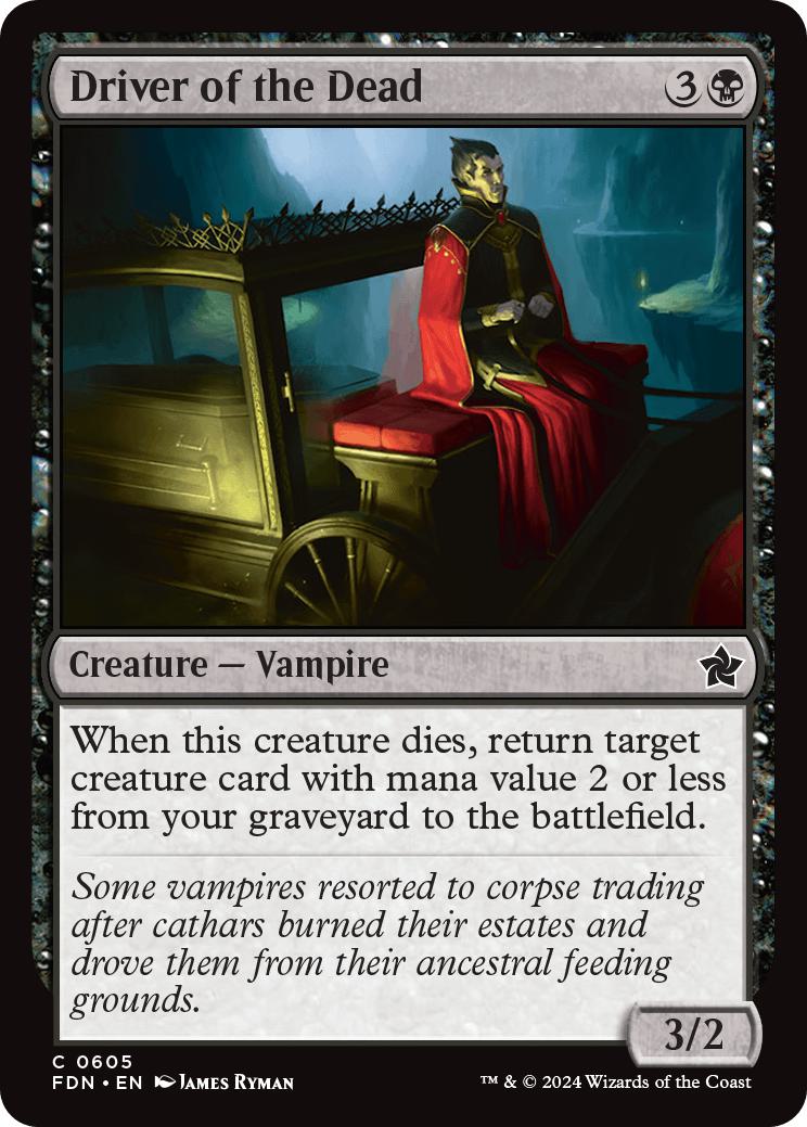 Driver of the Dead [605] [Foundations] [Non-Foil]