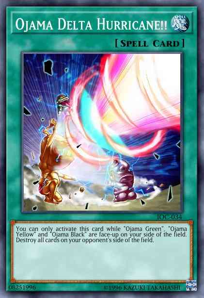 Ojama Delta Hurricane!! - IOC-034 - Common - Unlimited