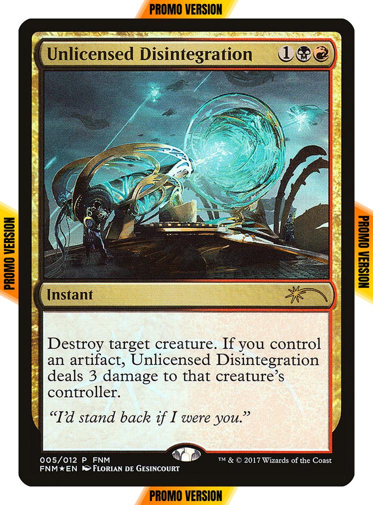 Unlicensed Disintegration [5] [Friday Night Magic 2017] [Foil]