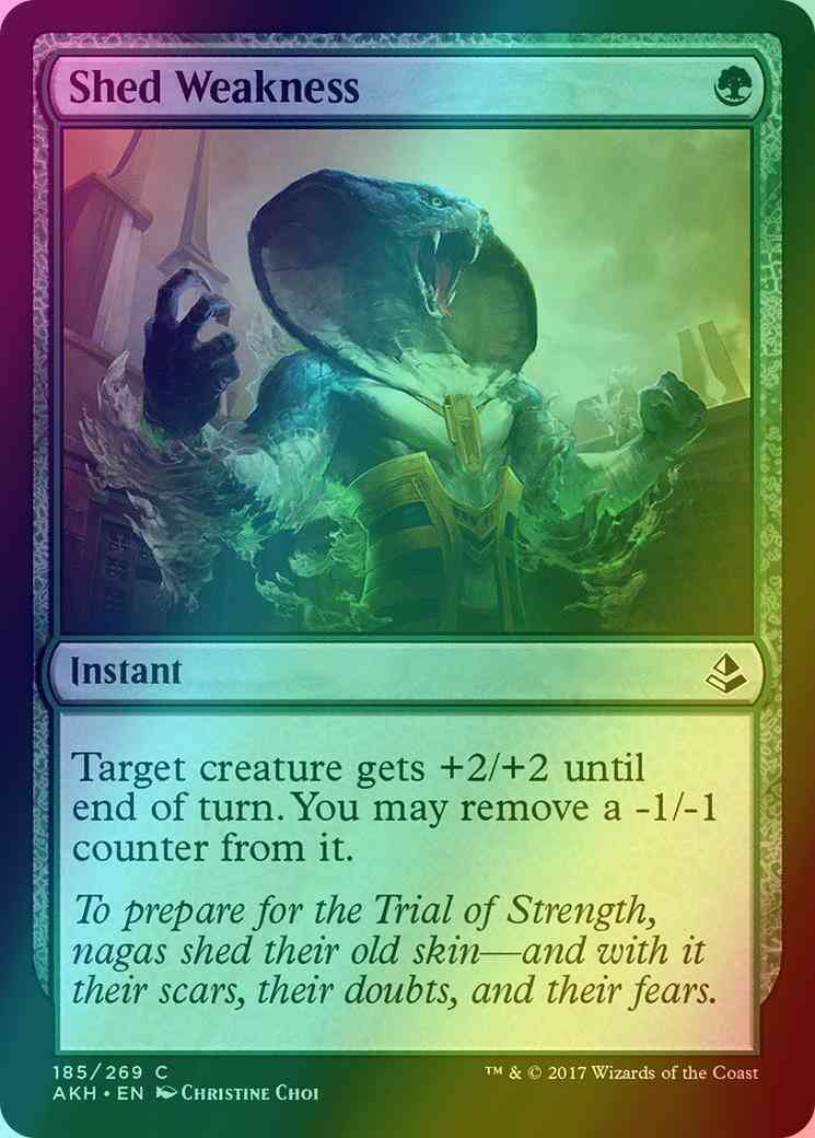 Shed Weakness [185] [Amonkhet] [Foil]