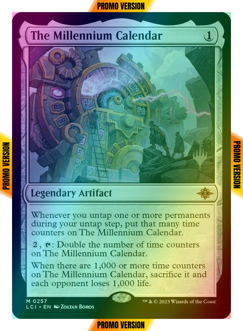 The Millennium Calendar [257p] [Promo Pack] [The Lost Caverns of Ixalan: Promos] [Foil]