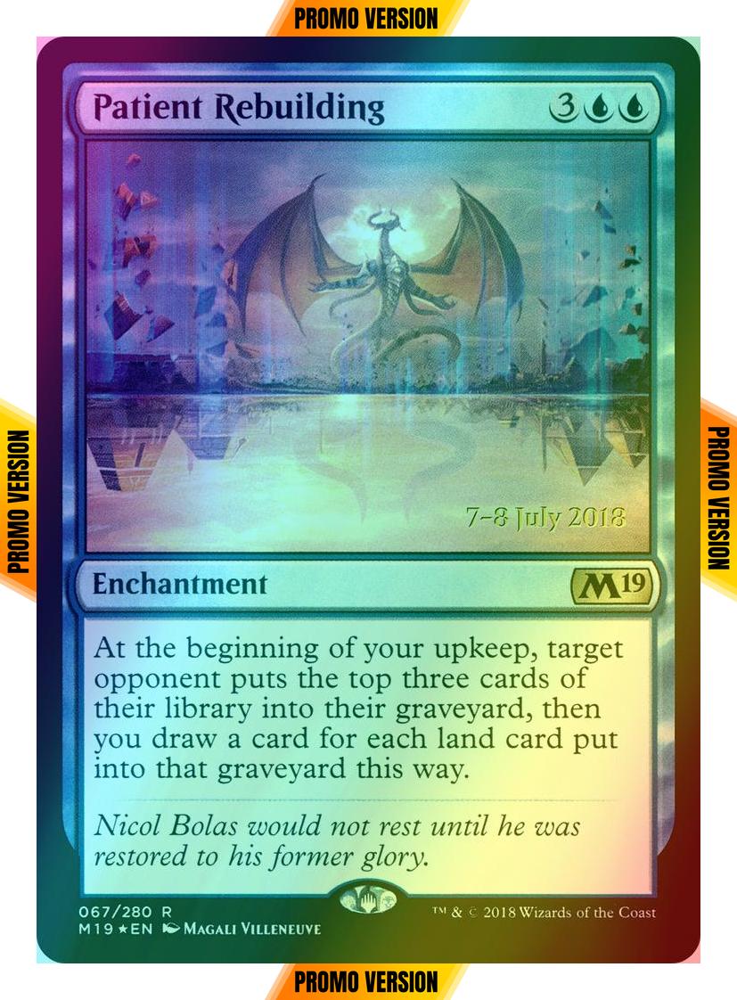 Patient Rebuilding [67s] [Core Set 2019 Promos] [Foil]