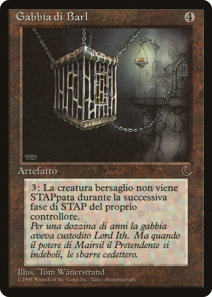 Barl's Cage - Italian [96] [The Dark: Italian] [Non-Foil]