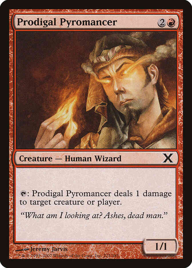 Prodigal Pyromancer [221] [Tenth Edition] [Non-Foil]