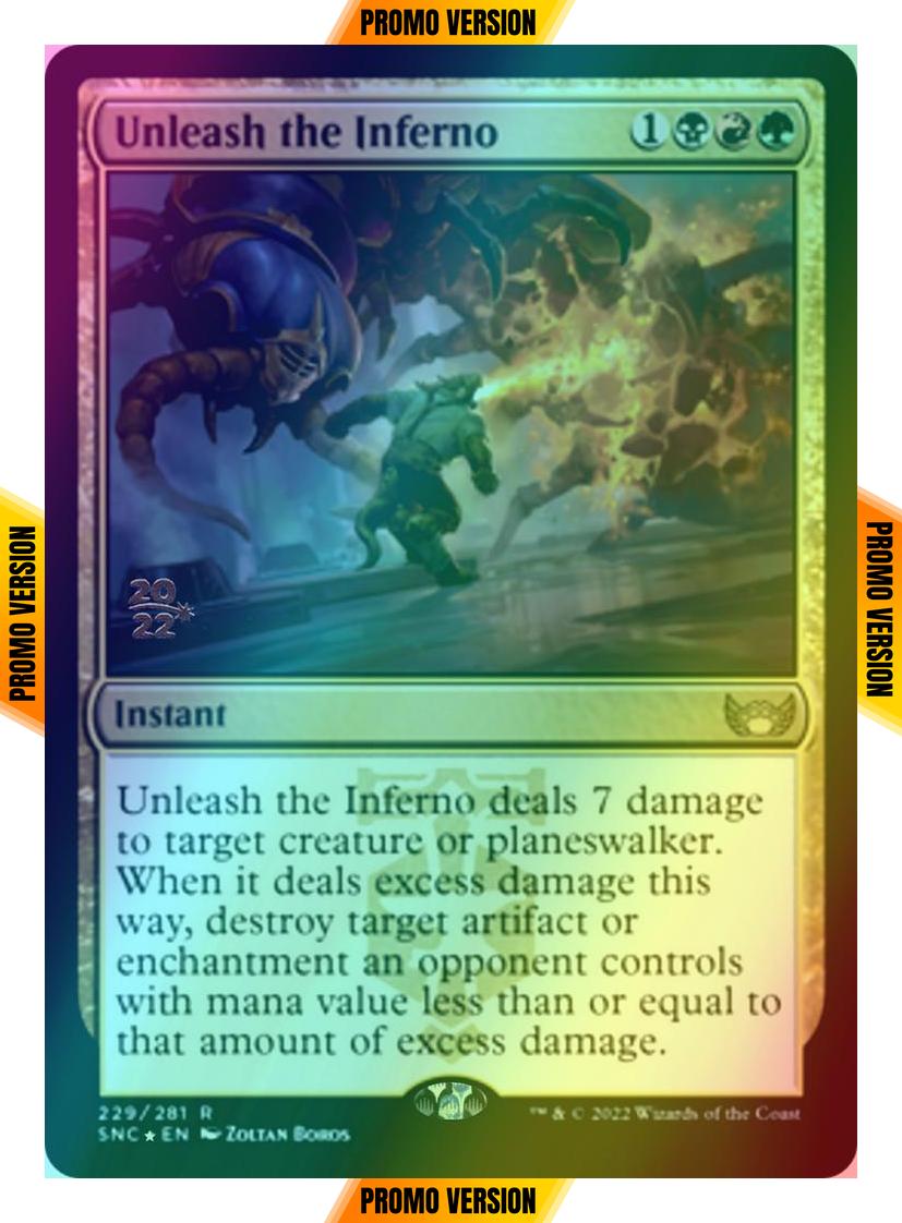 Unleash the Inferno [Prerelease] [229s] [Streets of New Capenna: Promos] [Foil]