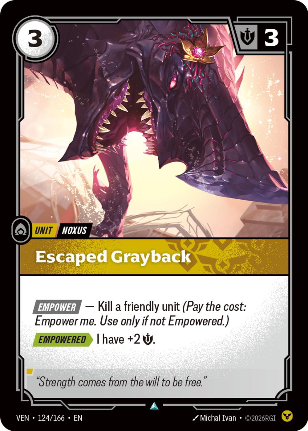 Escaped Grayback - 124/166 [Vendetta] [Non-Foil]