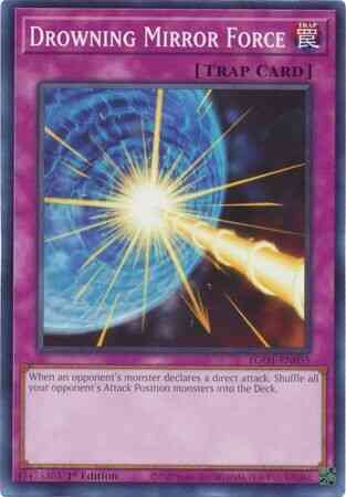 Drowning Mirror Force - EGO1-EN035 - Common - 1st Edition